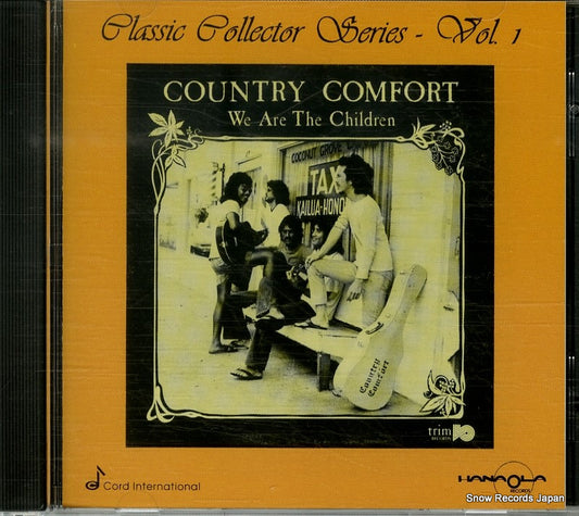 COUNTRY COMFORT we are the children HOCD6000
