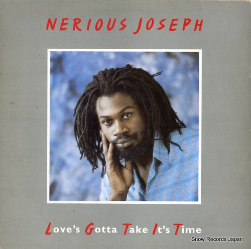 JOSEPH, NERIOUS love's gotta take it's time FADLP005
