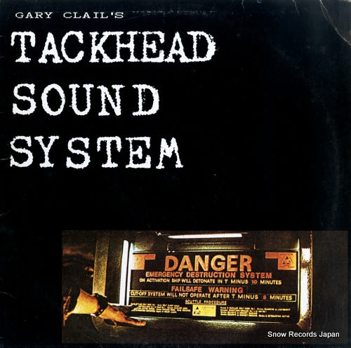 CLAIL, GARY gary clail's tackhead sound system NTL30015