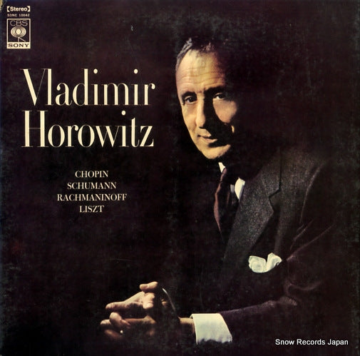 HOROWITZ, VLADIMIR works by chopin rachmaninoff schumann and liszt SONC10042