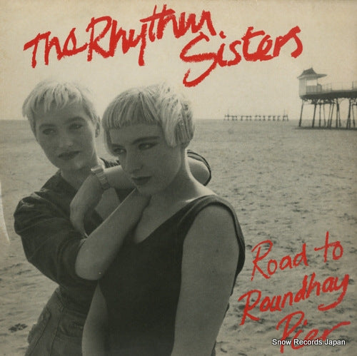 RHYTHM SISTERS, THE road to roundhay pier REDLP87