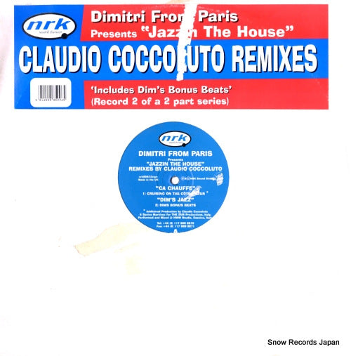 DIMITRI FROM PARIS jazzin the house (claudio coccoluto remixes) NRK009