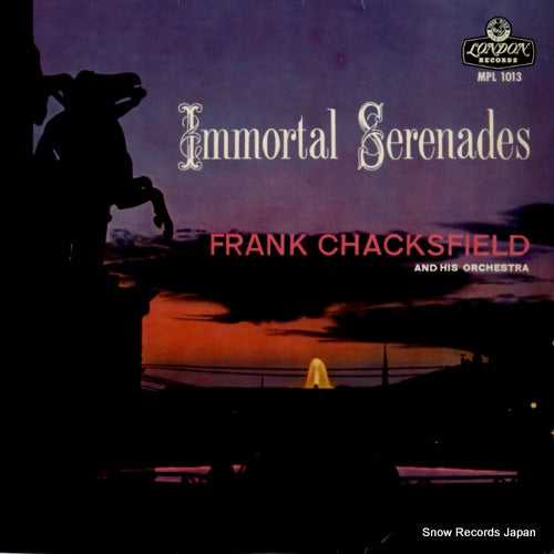 CHACKSFIELD, FRANK immortal serenades MPL1013