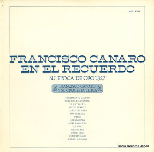CANARO, FRANCISCO francisco canaro en el recuerdo MTC-3002
