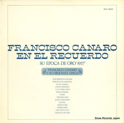 CANARO, FRANCISCO francisco canaro en el recuerdo MTC-3002