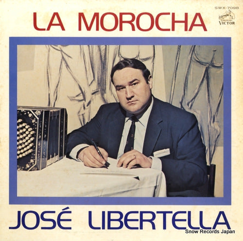 LIBERTELLA, JOSE la morocha SWX-7098