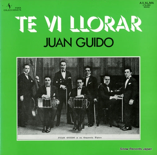 GUIDO, JUAN te vi llorar CTA-5061