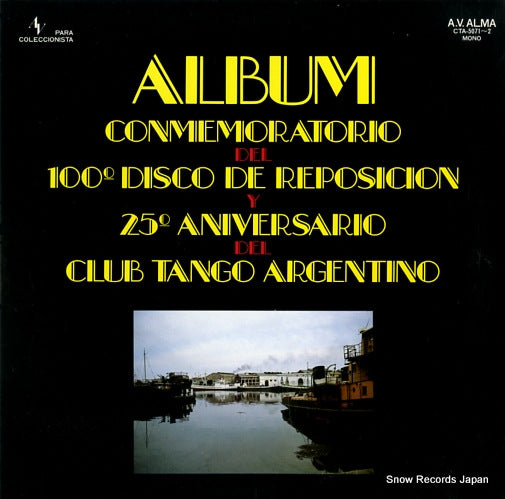 V/A album conmemoratorio del 100 disco de reposicion y 25 aniversario del club tango argentino CTA-5071