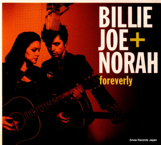 ARMSTRONG, BILLIE JOE, AND NORAH JONES foreverly 9362-49399-7