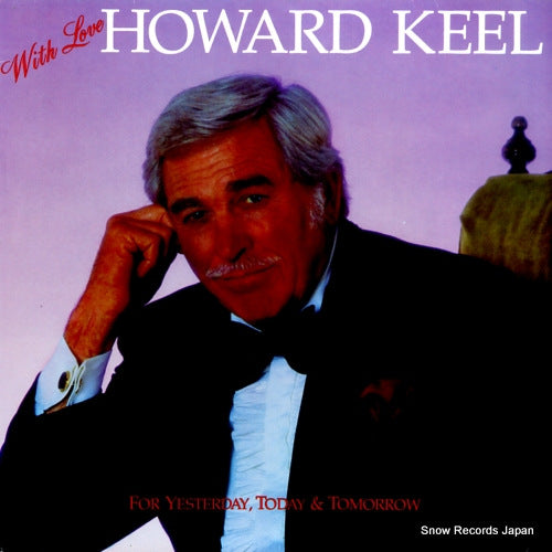 KEEL, HOWARD with love / for yesterday, today & tomorrow SE1026