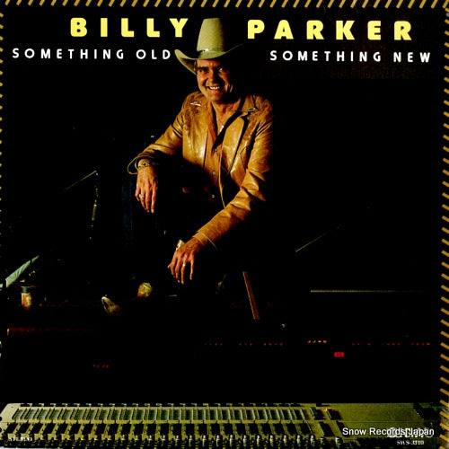 PARKER, BILLY something old, something new SWS-3310