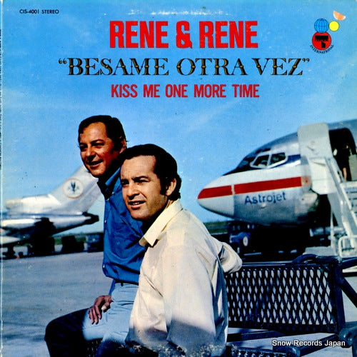 RENE AND RENE besame otra vez (kiss me one more time) CIS-4001