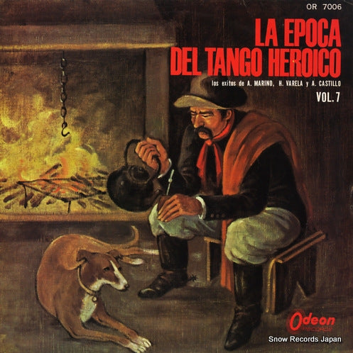V/A la epoca del tango heroico vol.7 OR7006
