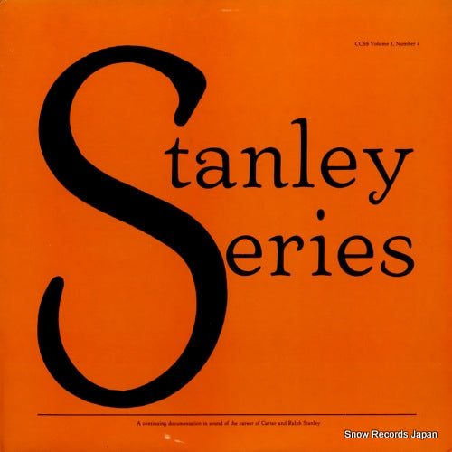 STANLEY BROTHERS, THE stanley series volume 1, number 4 CCSS-V1N4