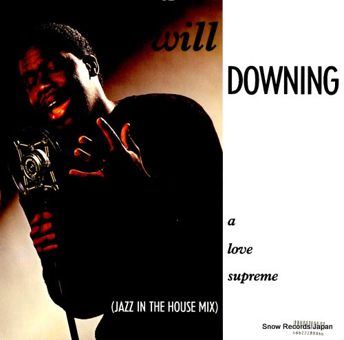 DOWNING, WILL a love supreme (jazz in the house mix) 12BRW90