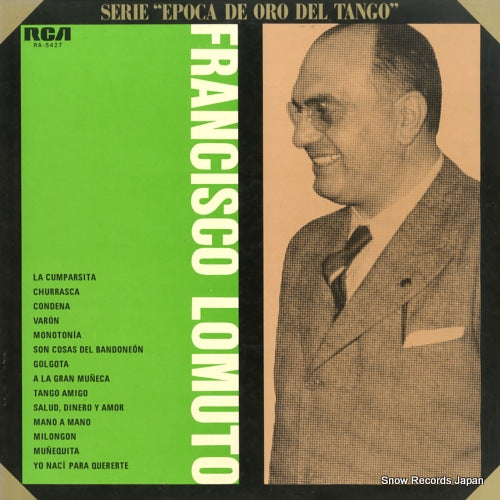 LOMUTO, FRANCISCO la epoca de oro de francisco lomuto RA-5427