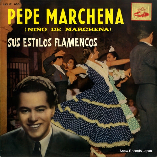 MARCHENA, PEPE sus estilos flamencos LCLP168