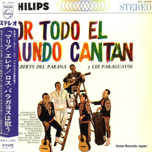 LOS PARAGUAYOS por todo el mundo cantan SFL-7279