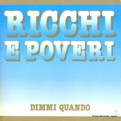 RICCHI E POVERI dimmi quando BR56097