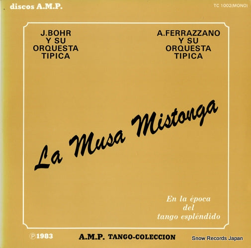 BOHR, JOSE, AND AGESILAO FERRAZZANO la musa mistonga TC-1002