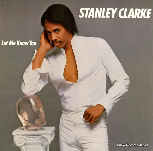 CLARKE, STANLEY let me know you 25.3P-372