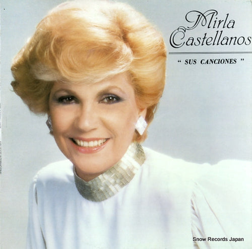 CASTELLANOS, MIRLA sus canciones HIL-80390