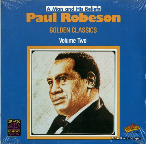 ROBESON, PAUL a man and his beliefs COL-6503