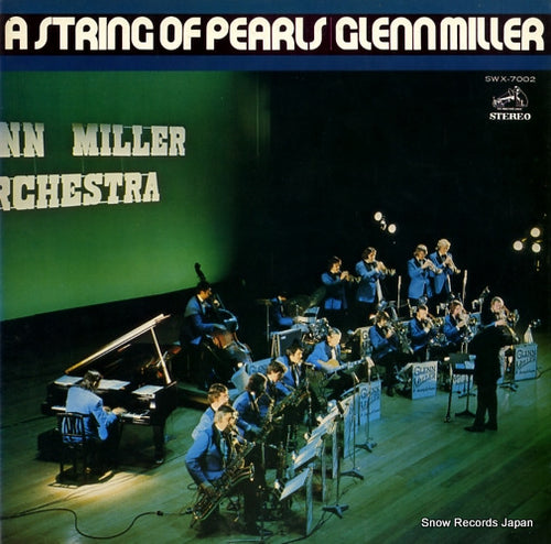 MILLER, GLENN a string of pearls SWX-7002