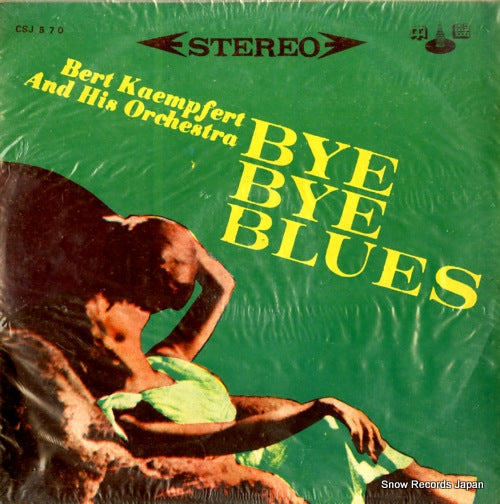 KAEMPFERT, BERT bye bye blues CSJ-570