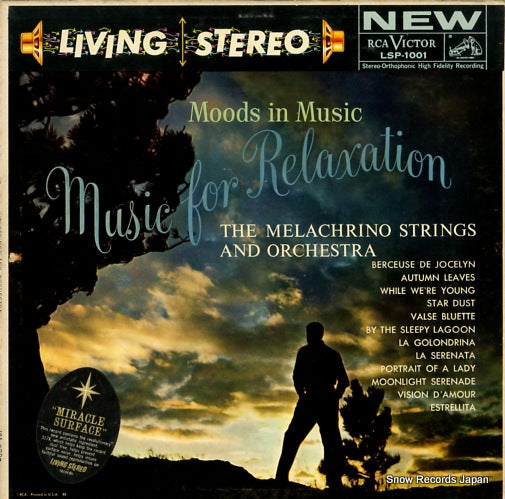 MELACHRINO STRINGS AND ORCHESTRA, THE moods in music: music for relaxation LSP-1001