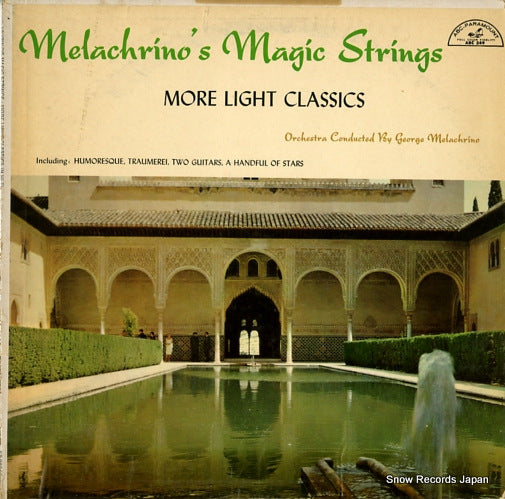 MELACHRINO, GEORGE melachrino's magic strings more light classics ST-90906