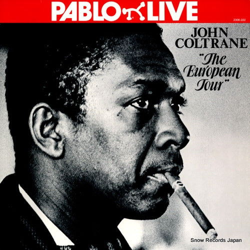 COLTRANE, JOHN the european tour 2308-222