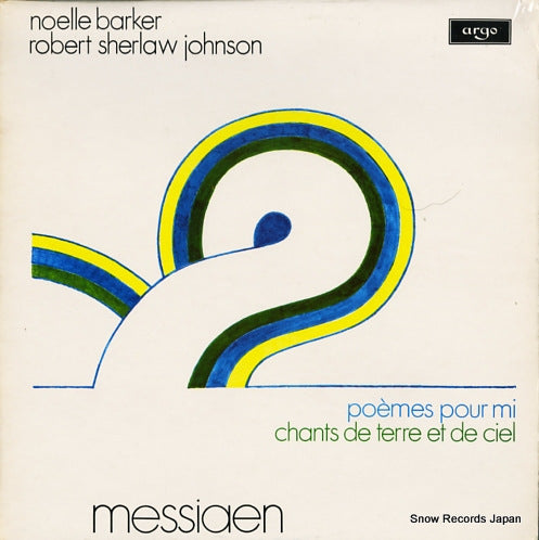 BARKER, NOELLE, AND ROBERT SHERLAW JOHNSON messiaen; poemes pour mi ZRG699