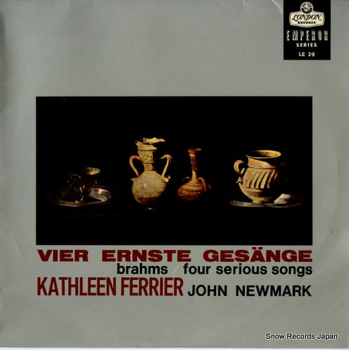 FERRIER, KATHLEEN / JOHN NEWMARK brahms; vier ernste gesange op.121 LE29