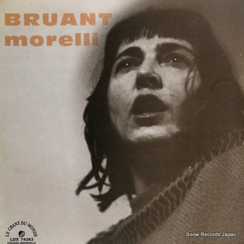 MORELLI, MONIQUE monique morelli chante bruant LDX74383