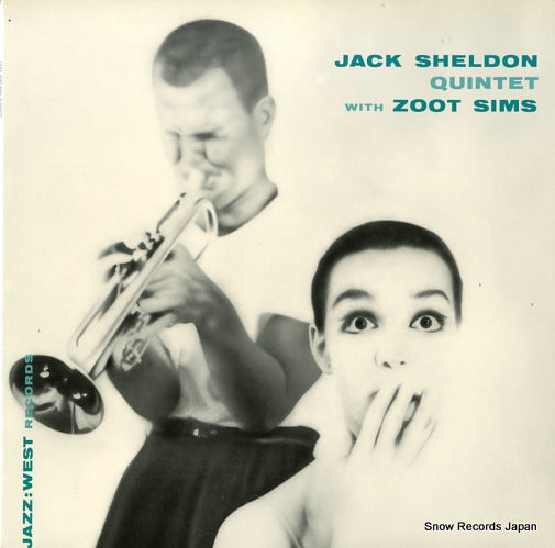 SHELDON, JACK, AND ZOOT SIMS jack sheldon quintet TOJJ-5812