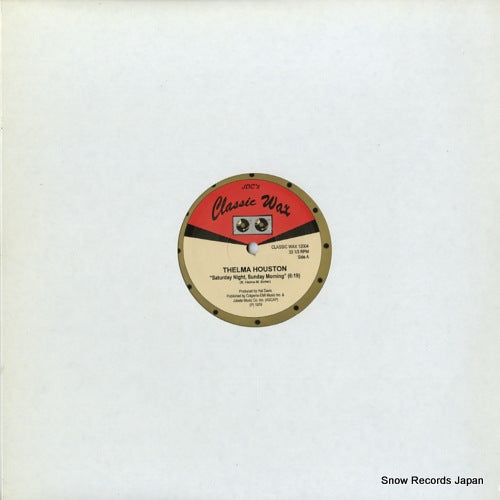HOUSTON, THELMA / RICK JAMES saturday night, sunday morning / glow (instrumental) CLSSICWAX12004