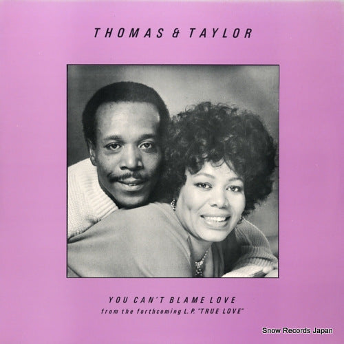 THOMAS AND TAYLOR you can't blame love T/T1027