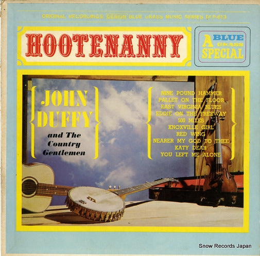 DUFFY, JOHN, AND THE COUNTRY GENTLEMAN hootenanny - a blue grass special DLP-613