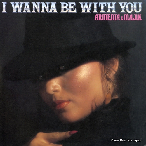 ARMENTA AND MAGIC i wanna be with you C20Y0118