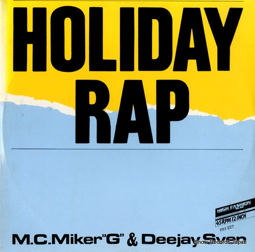 M.C. MIKER "G" AND DEEJAY SVEN holiday rap MS227