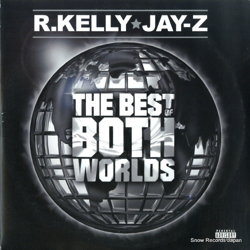 R. KELLY AND JAY-Z the best of both worlds 314586783-1