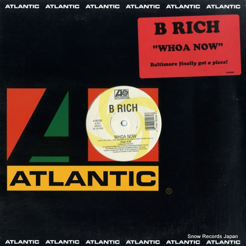 B RICH whoa now 0-85296