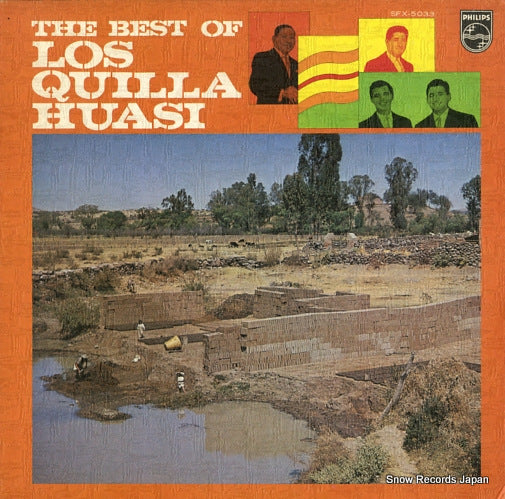 LOS QUILLA HUASI the best of los quilla huasi SFX-5033