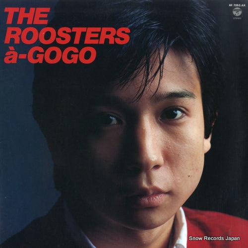 ROOSTERS, THE a-gogo AF-7053-AX