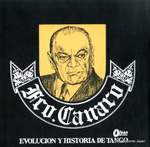 CANARO, FRANCISCO evolucion y historia de tango OR-9301.C