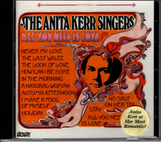 KERR, ANITA, SINGERS, THE all you need is love CCM-814