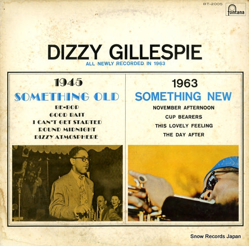 GILLESPIE, DIZZY something old, something new BT-2005