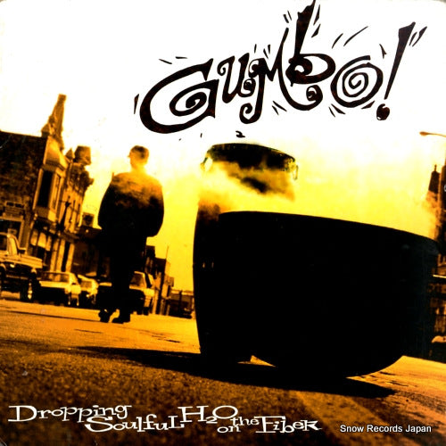 GUMBO dropping soulful h2o on the fiber CTLP37
