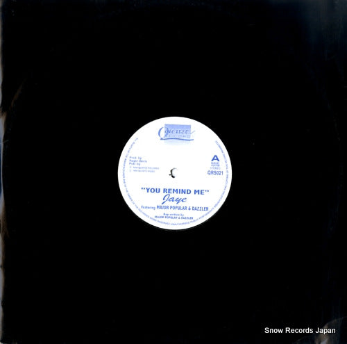 JAYE you remind me / you're the reason QRS021